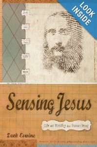sensing Jesus